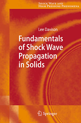 Kartonierter Einband Fundamentals of Shock Wave Propagation in Solids von Lee Davison