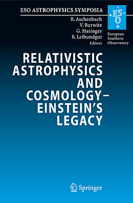 Kartonierter Einband Relativistic Astrophysics and Cosmology   Einstein s Legacy von 