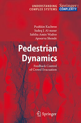 Couverture cartonnée Pedestrian Dynamics de Pushkin Kachroo, Apoorva Shende, Sabiha Amin Wadoo