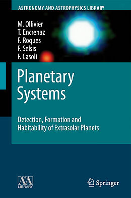 Couverture cartonnée Planetary Systems de Marc Ollivier, Thérèse Encrenaz, Fabienne Casoli