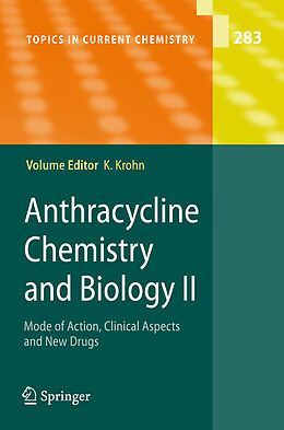 Kartonierter Einband Anthracycline Chemistry and Biology II von 