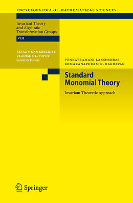 Kartonierter Einband Standard Monomial Theory von K. N. Raghavan, V. Lakshmibai