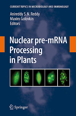 Couverture cartonnée Nuclear pre-mRNA Processing in Plants de 
