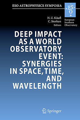 Kartonierter Einband Deep Impact as a World Observatory Event: Synergies in Space, Time, and Wavelength von 