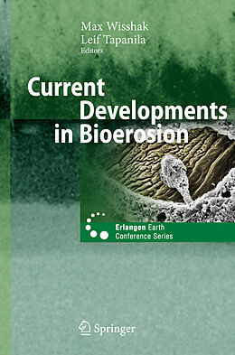 Kartonierter Einband Current Developments in Bioerosion von 