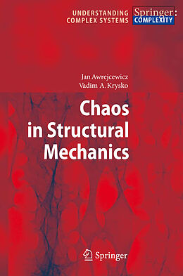 Kartonierter Einband Chaos in Structural Mechanics von Vadim Anatolevich Krys'ko, Jan Awrejcewicz