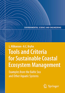 Kartonierter Einband Tools and Criteria for Sustainable Coastal Ecosystem Management von Andreas C. Bryhn, Lars Håkanson