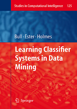 Couverture cartonnée Learning Classifier Systems in Data Mining de 