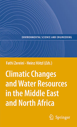 Kartonierter Einband Climatic Changes and Water Resources in the Middle East and North Africa von 