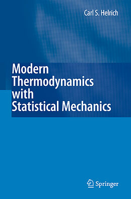 Couverture cartonnée Modern Thermodynamics with Statistical Mechanics de Carl S. Helrich