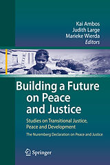 Couverture cartonnée Building a Future on Peace and Justice de 