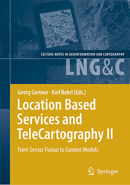 Kartonierter Einband Location Based Services and TeleCartography II von 