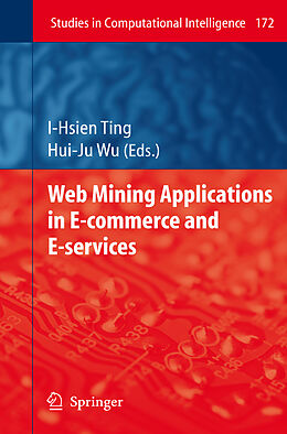 Couverture cartonnée Web Mining Applications in E-Commerce and E-Services de 