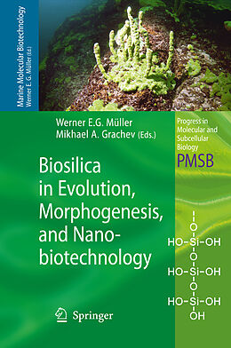 Couverture cartonnée Biosilica in Evolution, Morphogenesis, and Nanobiotechnology de 