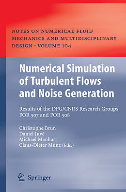 Couverture cartonnée Numerical Simulation of Turbulent Flows and Noise Generation de 
