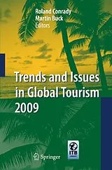 Kartonierter Einband Trends and Issues in Global Tourism 2009 von