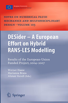 Couverture cartonnée DESider   A European Effort on Hybrid RANS-LES Modelling de 