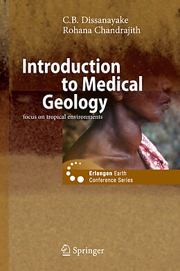 Kartonierter Einband Introduction to Medical Geology von Rohana Chandrajith, C. B. Dissanayake