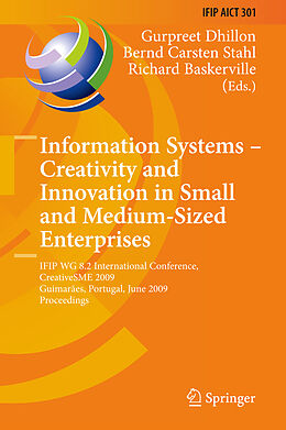 Kartonierter Einband Information Systems -- Creativity and Innovation in Small and Medium-Sized Enterprises von 