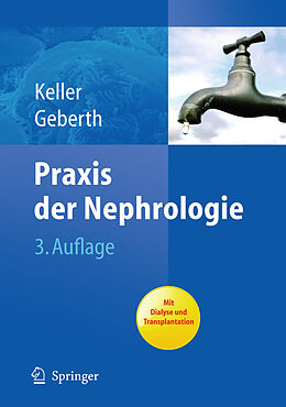 Fester Einband Praxis der Nephrologie von Christine Keller, Steffen Geberth