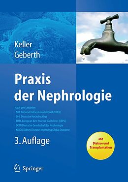 E-Book (pdf) Praxis der Nephrologie von Christine Keller, Steffen Geberth