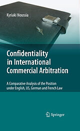 E-Book (pdf) Confidentiality in International Commercial Arbitration von Kyriaki Noussia