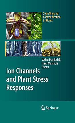 Fester Einband Ion Channels and Plant Stress Responses von 