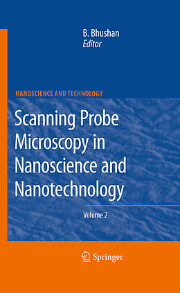 E-Book (pdf) Scanning Probe Microscopy in Nanoscience and Nanotechnology 2 von Bharat Bhushan