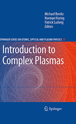 Livre Relié Introduction to Complex Plasmas de 