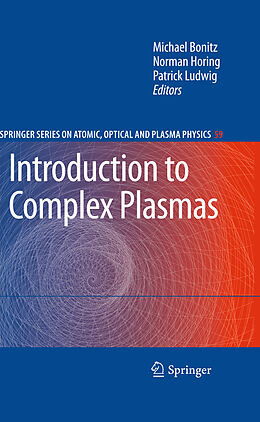 eBook (pdf) Introduction to Complex Plasmas de Michael Bonitz, Norman Horing, Patrick Ludwig