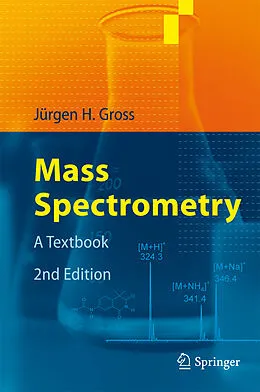 E-Book (pdf) Mass Spectrometry von Jürgen H Gross