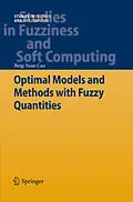 E-Book (pdf) Optimal Models and Methods with Fuzzy Quantities von Bing-Yuan Cao