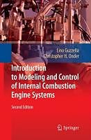 Livre Relié Introduction to Modeling and Control of Internal Combustion Engine Systems de Lino Guzzella, Christopher H. Onder