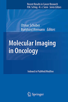 E-Book (pdf) Molecular Imaging in Oncology von Otmar Schober, Burkhard Riemann