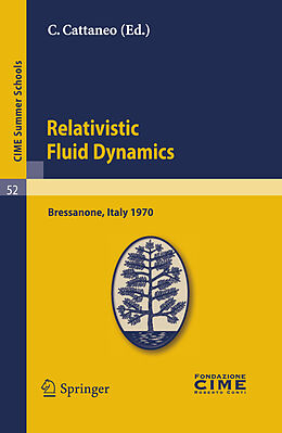 Kartonierter Einband Relativistic Fluid Dynamics von 