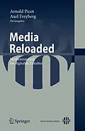 E-Book (pdf) Media Reloaded von Arnold Picot, Axel Freyberg
