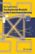 E-Book (pdf) Stochastische Modelle in der Lebensversicherung von Michael Koller