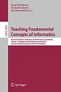 E-Book (pdf) Teaching Fundamental Concepts of Informatics von 