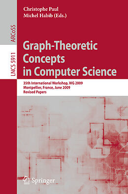 Kartonierter Einband Graph-Theoretic Concepts in Computer Science von Daniel Meister, David Peleg, Ignasi Sau
