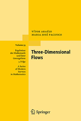 Fester Einband Three-Dimensional Flows von Vítor Araújo, Maria José Pacifico