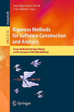Kartonierter Einband Rigorous Methods for Software Construction and Analysis von 
