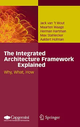 E-Book (pdf) The Integrated Architecture Framework Explained von Jack van't Wout, Maarten Waage, Herman Hartman
