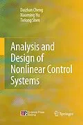 E-Book (pdf) Analysis and Design of Nonlinear Control Systems von Daizhan Cheng, Xiaoming Hu, Tielong Shen