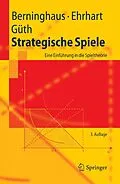 E-Book (pdf) Strategische Spiele von Siegfried Berninghaus, Karl-Martin Ehrhart, Werner Güth