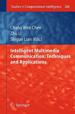 E-Book (pdf) Intelligent Multimedia Communication: Techniques and Applications von 
