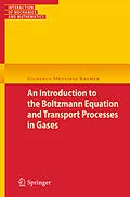 E-Book (pdf) An Introduction to the Boltzmann Equation and Transport Processes in Gases von Gilberto M. Kremer