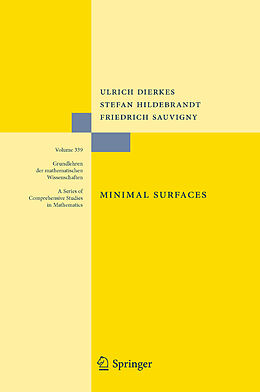 Livre Relié Minimal Surfaces de Ulrich Dierkes, Stefan Hildebrandt, Friedrich Sauvigny