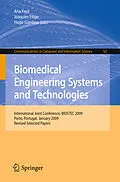 E-Book (pdf) Biomedical Engineering Systems and Technologies von Ana Fred, Joaquim Filipe, Hugo Gamboa