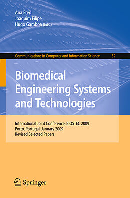 eBook (pdf) Biomedical Engineering Systems and Technologies de Ana Fred, Joaquim Filipe, Hugo Gamboa