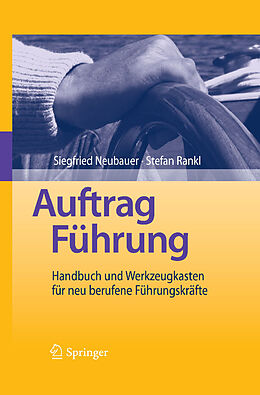 E-Book (pdf) Auftrag Führung von Siegfried Neubauer, Stefan Rankl